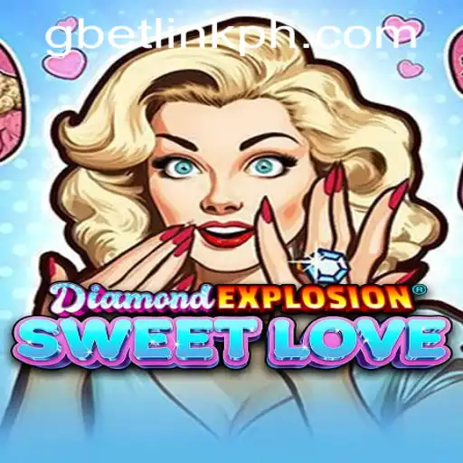 DiamondExplosionSweetLove: A Game That Combines Excitement and Strategy